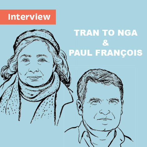 Interview Tran To Nga et Paul François Interview Tran To Nga et Paul François
