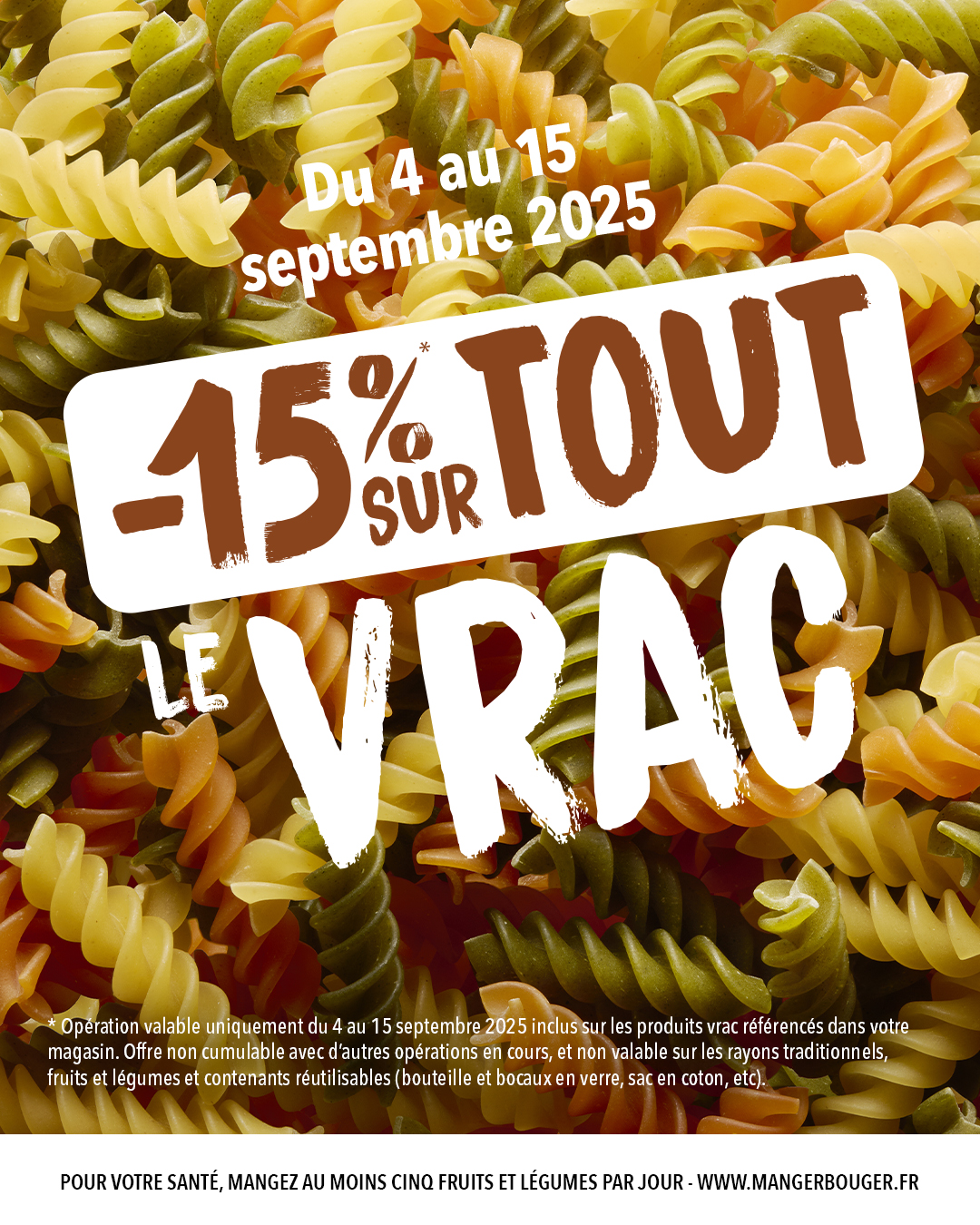 -15% sur le vrac ! -15% sur le vrac !