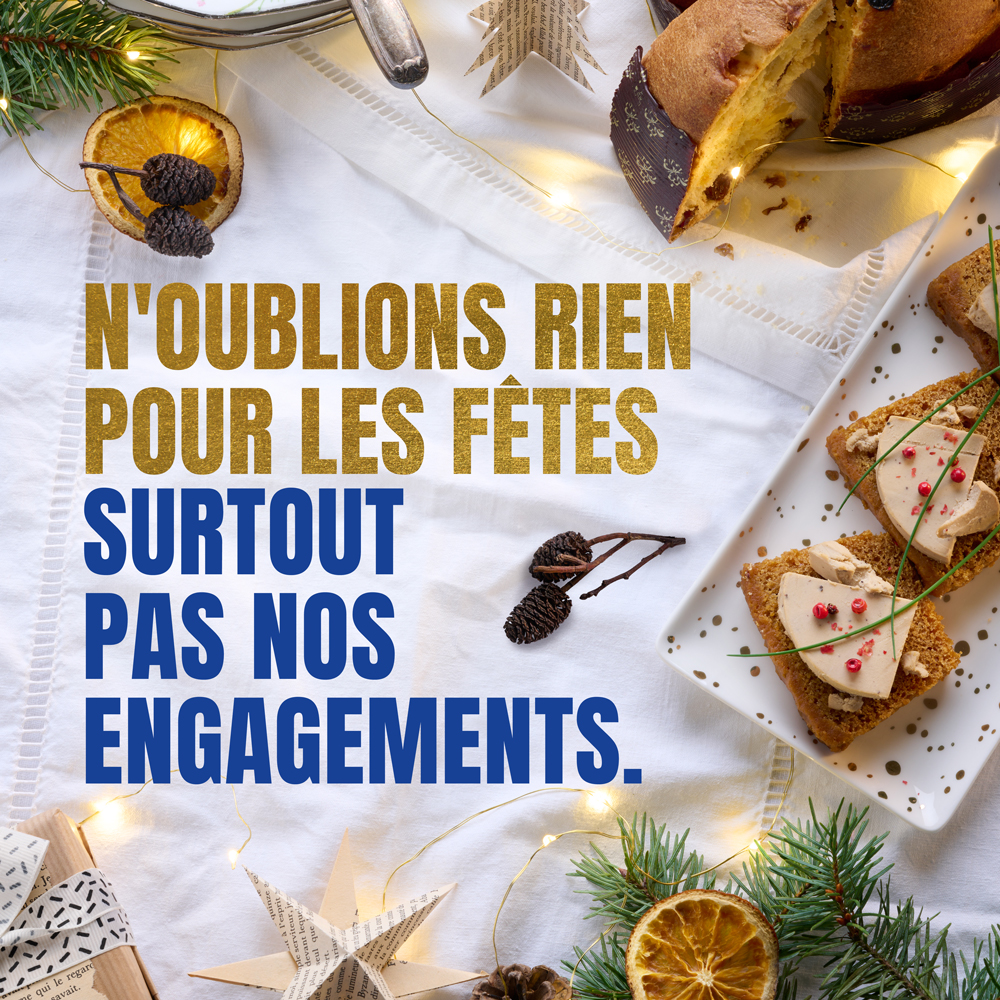 En Décembre pour les fêtes, n'oublions pas nos engagements ! En Décembre pour les fêtes, n'oublions pas nos engagements !
