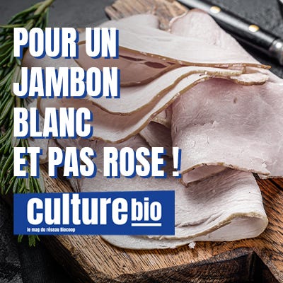 Pour un jambon blanc pas rose !