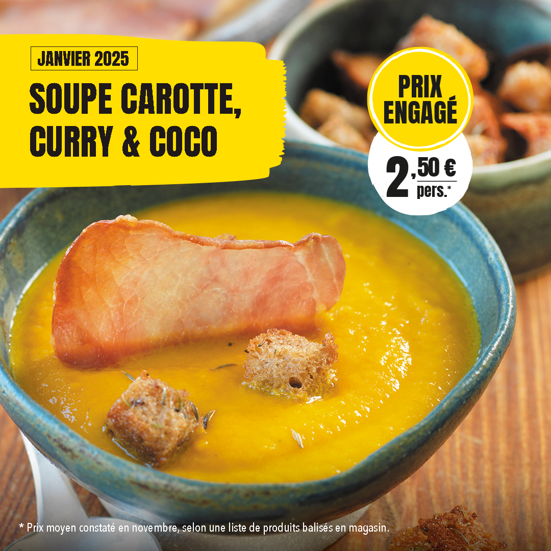 Soupe carotte, curry & coco - Recette à Prix Engagés Janvier 2025 