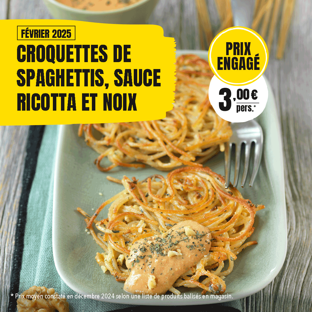 Croquettes de spaghettis, sauce ricotta et noix - Recette à Prix Engagés Février 2025 