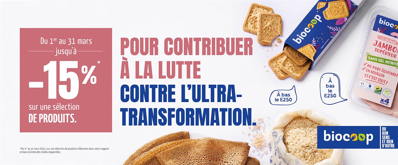En mars, on chasse l'ultra-transformation de nos assiettes !