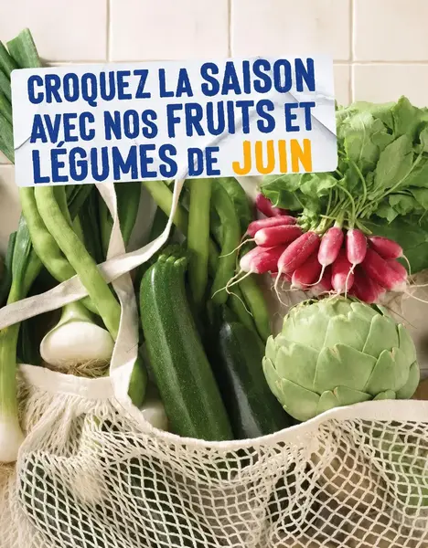 Découvrez notre calendrier de saisonnalité de Juin 2026 !