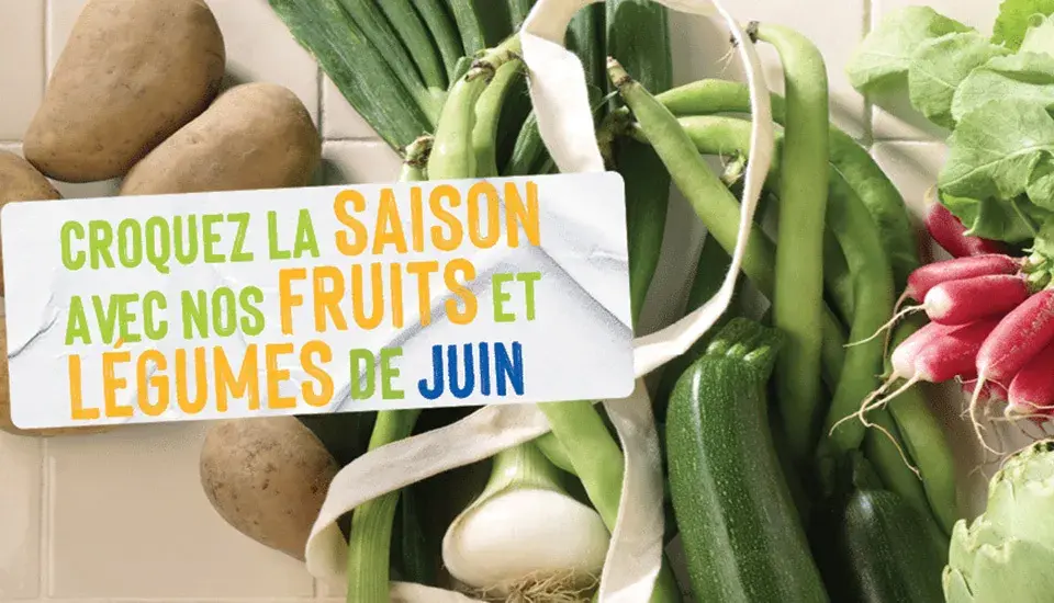 Découvrez notre calendrier de saisonnalité de Juin 2026 !
